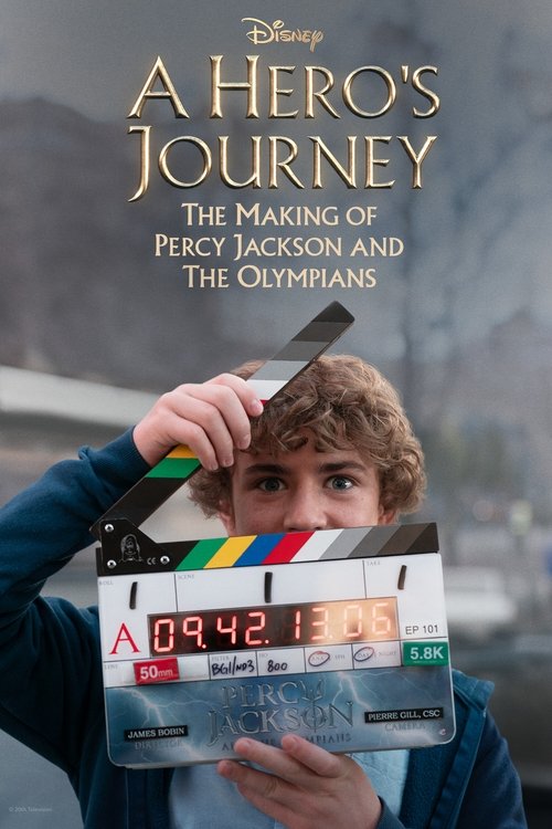 A Hero's Journey: The Making of Percy Jackson and the Olympians (2024) poster