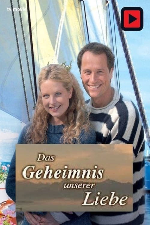 Utta Danella - Das Geheimnis unserer Liebe (2008) poster