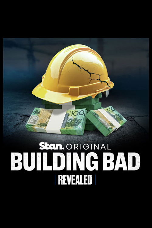 Revealed: Building Bad (2025) poster
