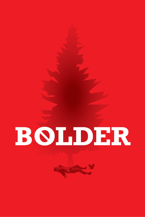 Bolder (2025) poster