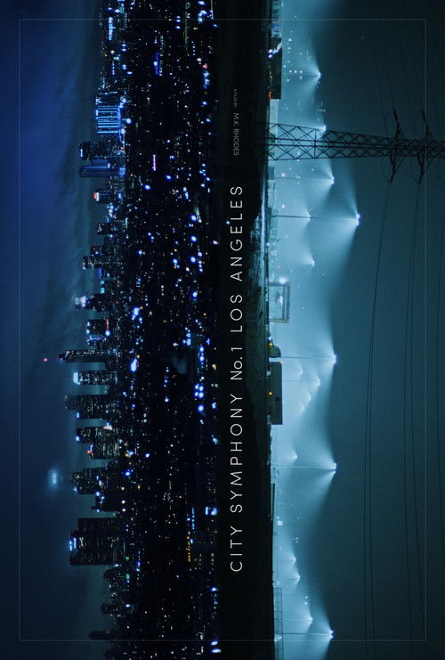 City Symphony No. 1 - Los Angeles (2022) poster