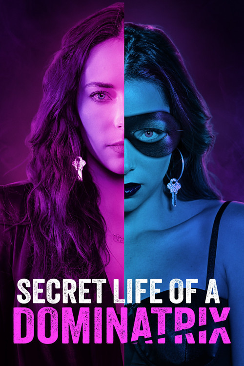 Secret Life of a Dominatrix (2024) poster