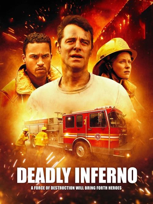Deadly Inferno (2016) poster