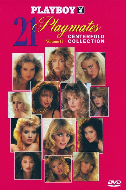 Playboy: 21 Playmates Centerfold Collection Volume II (1996) poster