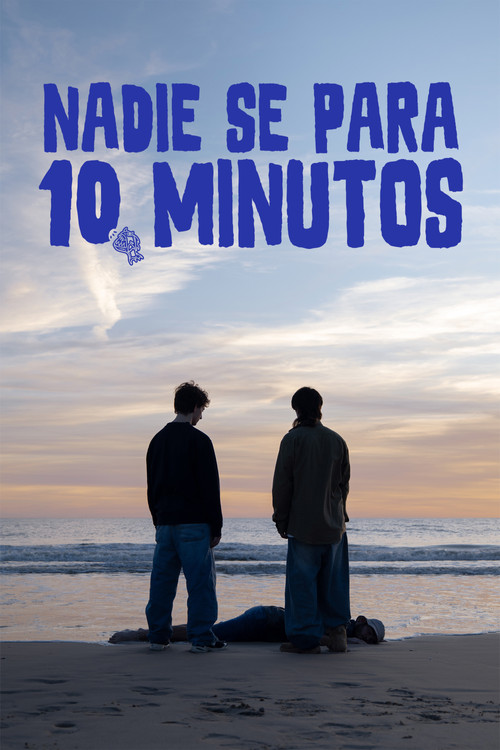 Nadie se para 10 minutos (2025) poster