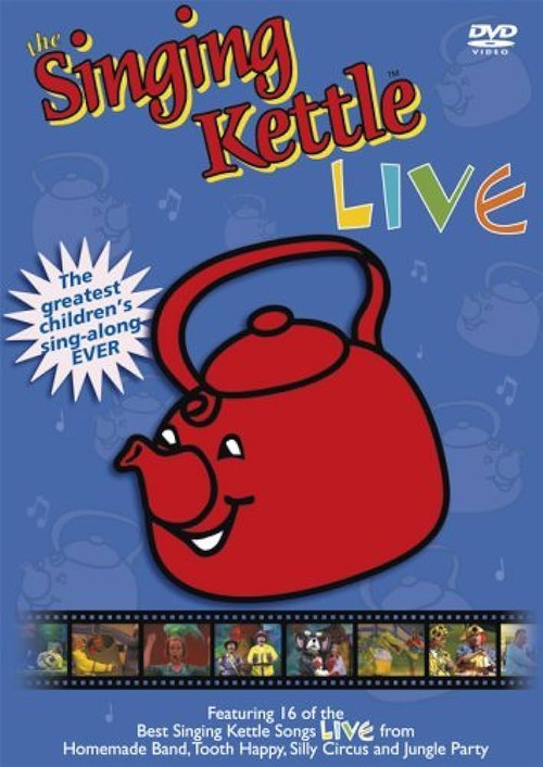 The Singing Kettle - Live (2007) poster