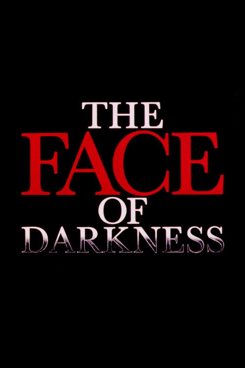 The Face of Darkness (1976) poster