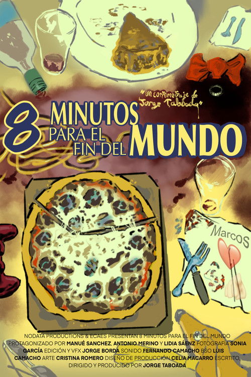 8 Minutos para el Fin del Mundo poster