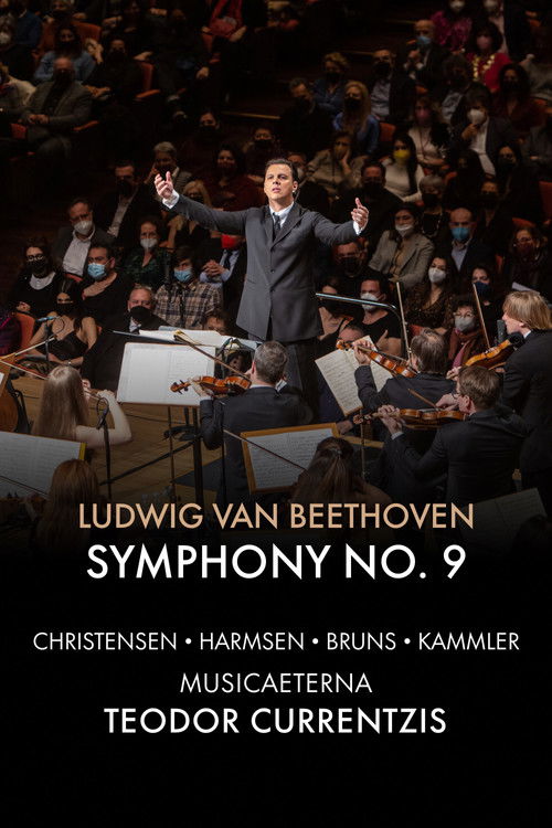 Currentzis conducts Beethoven Symphony No. 9 (2022) poster