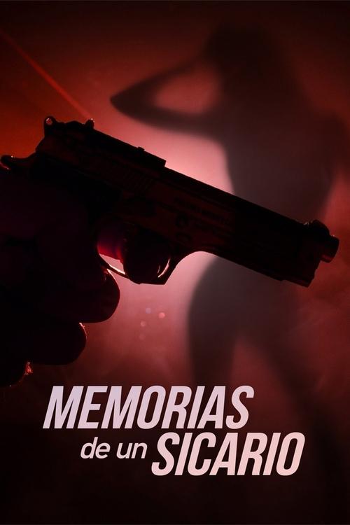 Memorias de un sicario (2018) poster