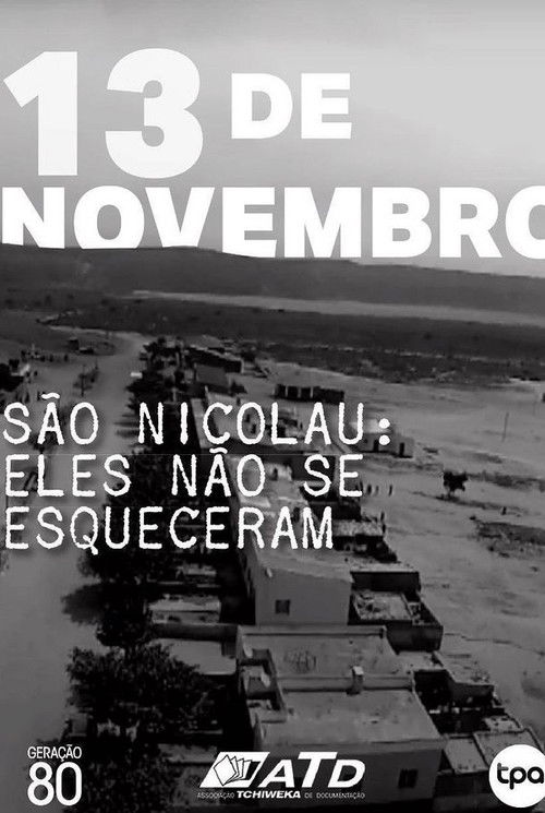 São Nicolau - Eles Não Esqueceram (2012) poster