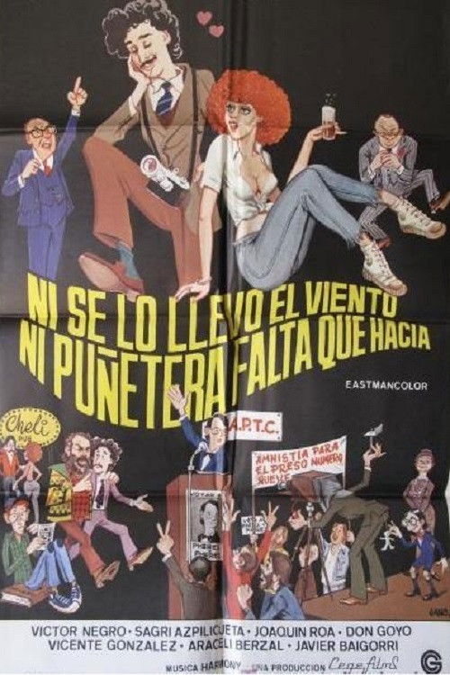 Ni se lo llevó el viento, ni puñetera falta que hacía (1982) poster
