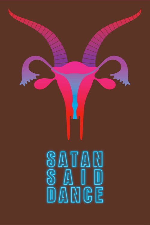 Satan Said Dance (2017) poster