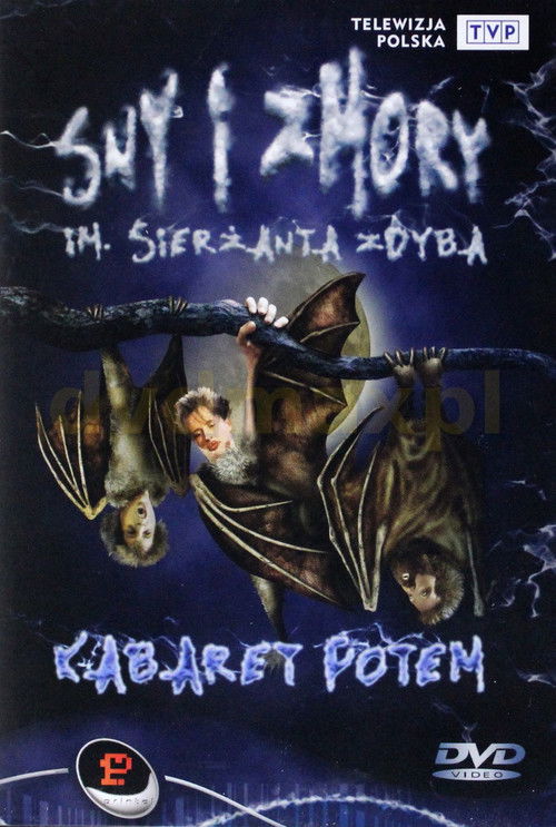 Kabaret Potem - Sny i zmory im. sierżanta Zdyba (1995) poster
