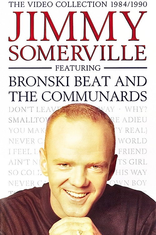 Jimmy Somerville: The Video Collection 1984/1990 (Featuring Bronski Beat and The Communards) (1990) poster