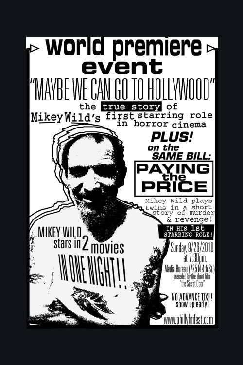 Maybe We Can Go to Hollywood (2010) poster