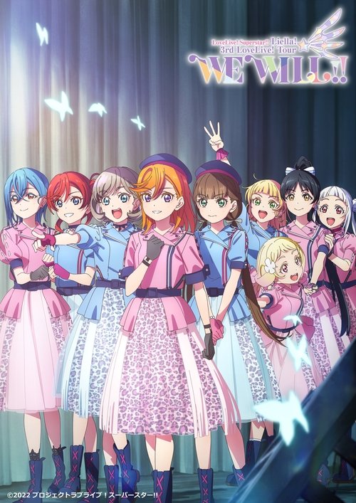 ラブライブ！スーパースター!! Liella! 3rd LoveLive! Tour ～WE WILL!!～ (2022) poster