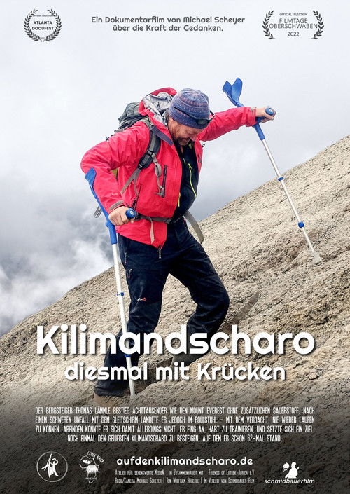 Kilimandscharo - diesmal mit Krücken (2022) poster