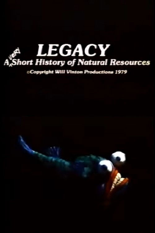 Legacy: A Very Short History of Natural Resources (1979) poster