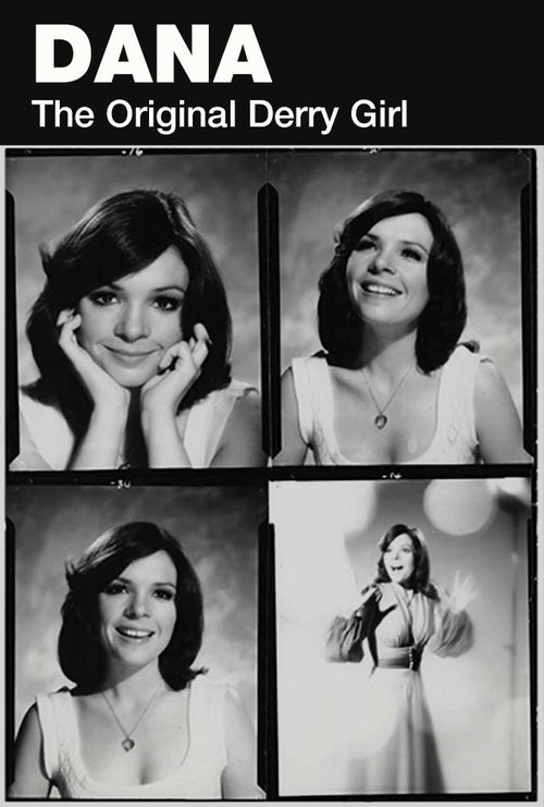 Dana: The Original Derry Girl (2020) poster