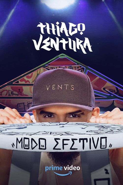 Thiago Ventura: Modo Efetivo (2024) poster