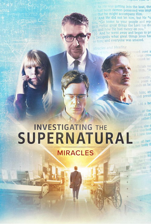Investigating the Supernatural: Miracles (2025) poster