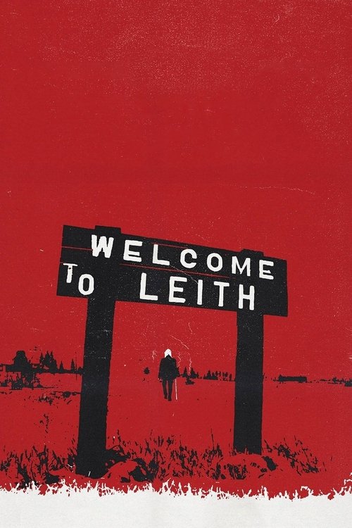 Welcome to Leith (2015) poster