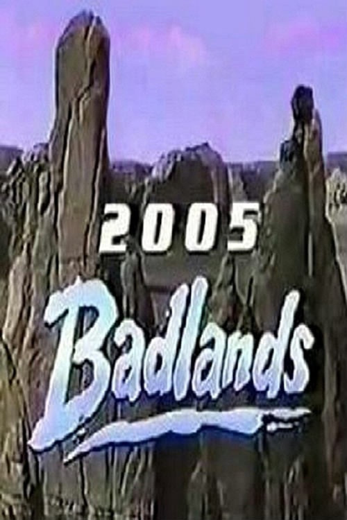 Badlands 2005 (1988) poster
