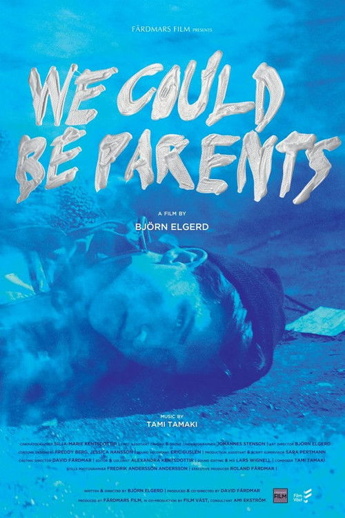 We Could Be Parents (2016) poster