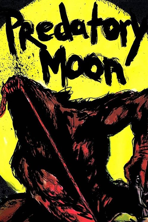 Predatory Moon (2017) poster