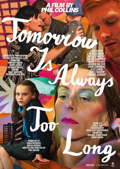 Tomorrow Is Always Too Long (2014) poster