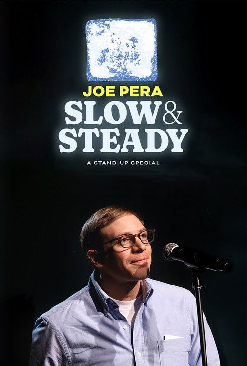 Joe Pera: Slow & Steady (2023) poster