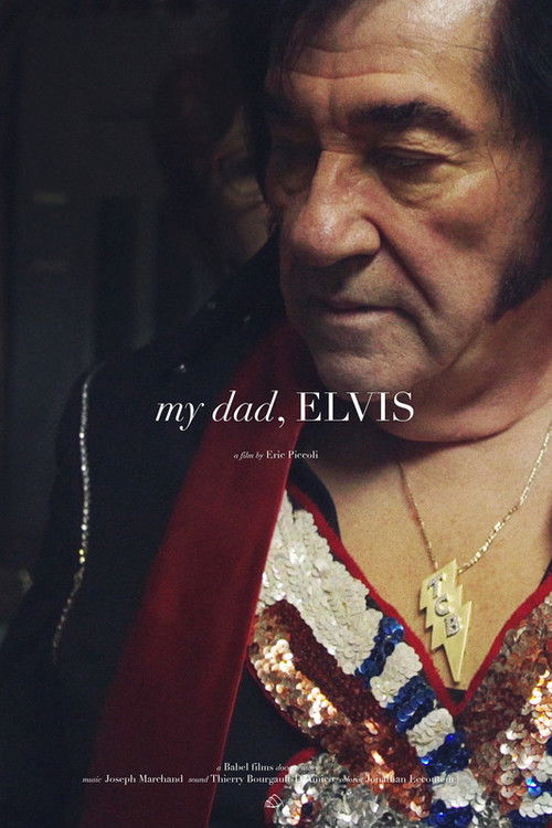 My dad, Elvis (2019) poster