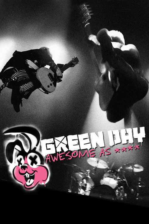 Green Day: Awesome As **** (2011) poster