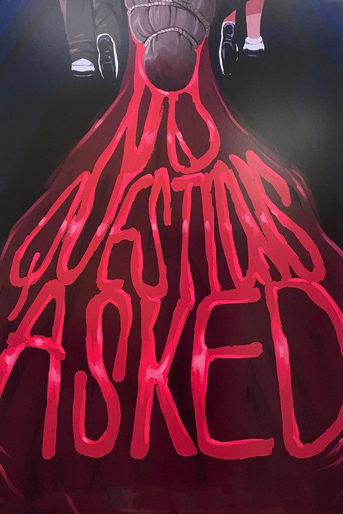 No Questions Asked (2023) poster