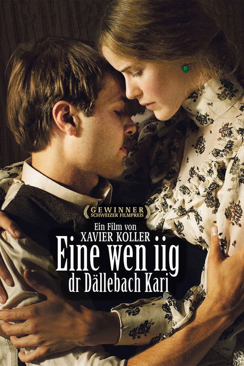 Eine wen iig, dr Dällebach Kari (2012) poster