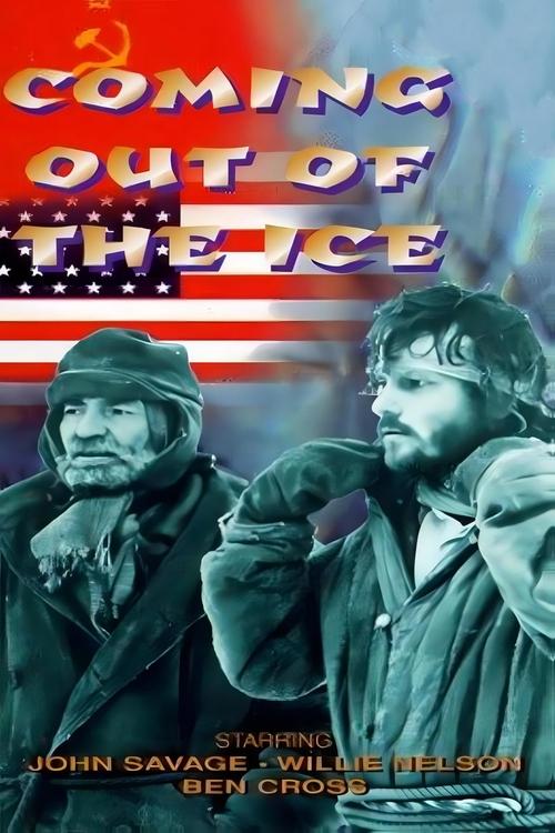 Coming Out of the Ice (1982) poster