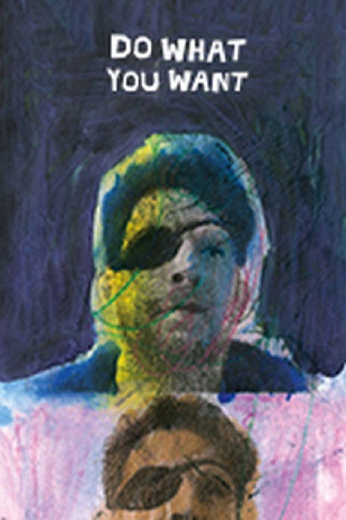 Do What You Want (2020) poster