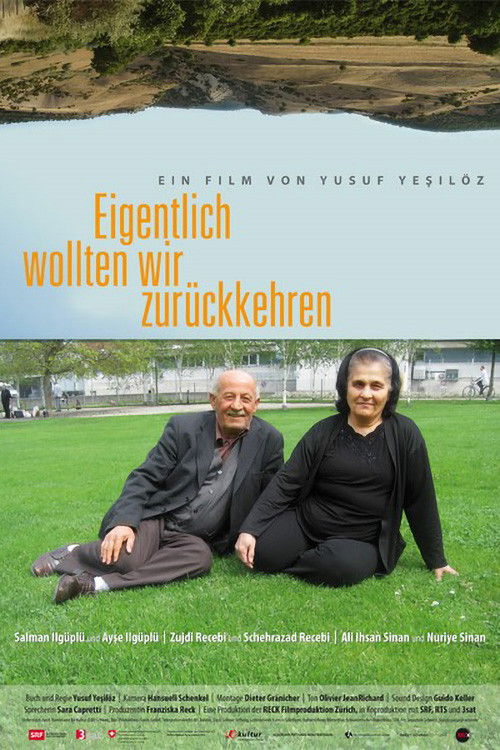 Eigentlich wollten wir zurückkehren (2012) poster