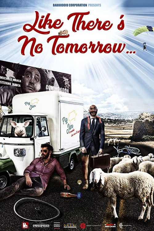 Like There's No Tomorrow (2019) poster