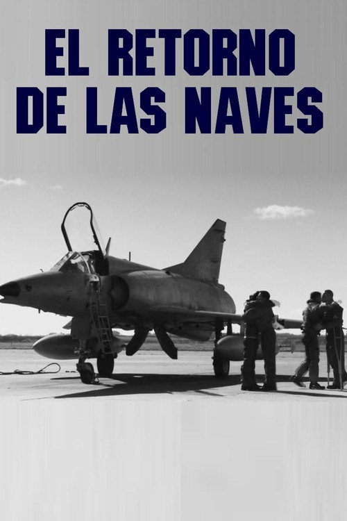 El retorno de las naves (2014) poster