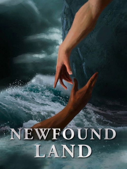 Newfound Land poster