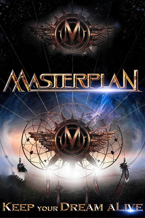 Masterplan - Keep Your Dream aLive (2015) poster