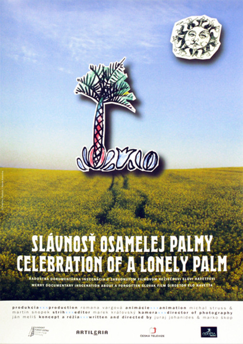 Slávnosť osamelej palmy (2005) poster