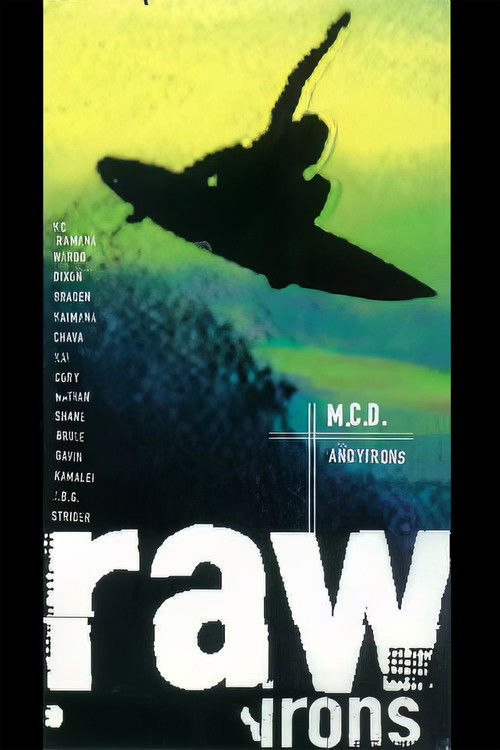 Raw Irons (1998) poster