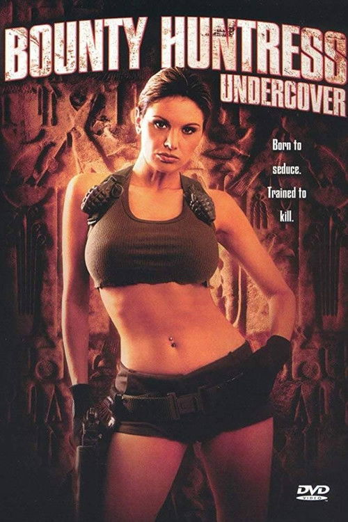 Bounty Huntress: Undercover (2003) poster