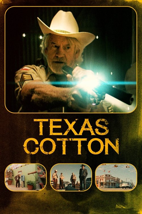 Texas Cotton (2018) poster