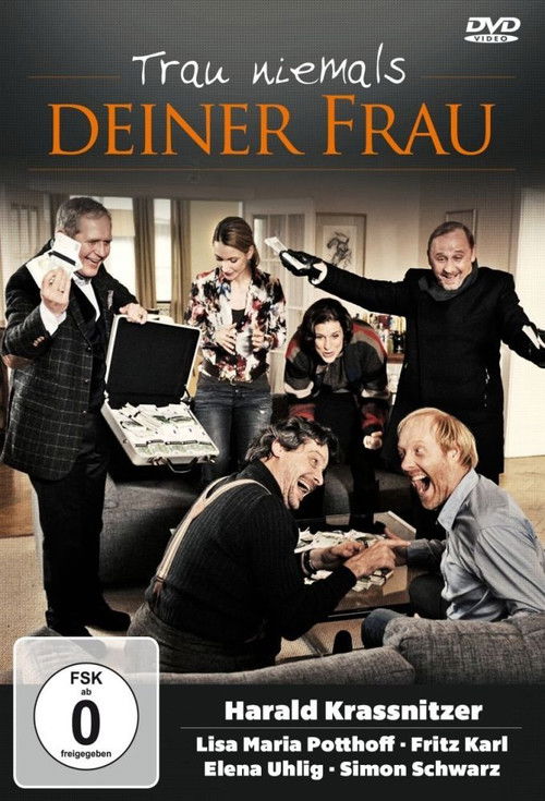 Trau niemals deiner Frau (2012) poster