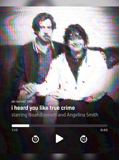 i heard you like true crime (2024) poster