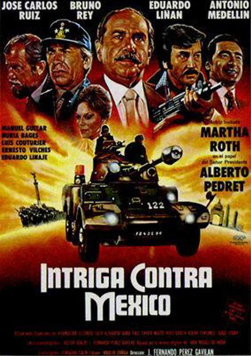 Intriga contra México (1988) poster